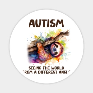 Autism seeing the world from a different angle Autism Awareness Gift for Birthday, Mother's Day, Thanksgiving, Christmas Magnet